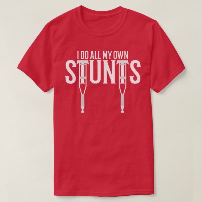 T-shirt je fais mes propres cascades (Design devant)