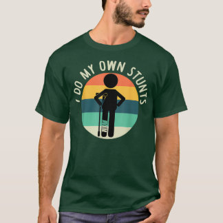 T-shirt Je Fais Mes Propres Étapes Pour Obtenir Bien Cadea