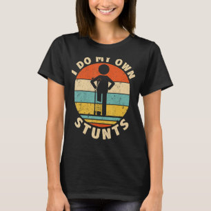 T-shirt Je Fais Mes Propres Têtes Obtenir Bien Blessé Poig