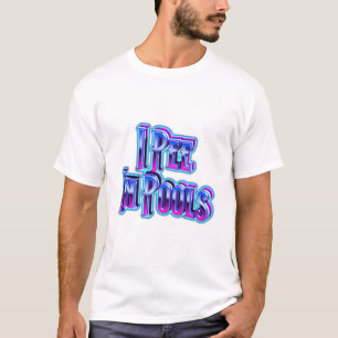T-shirt Je Fais Pipi Dans Les Piscines