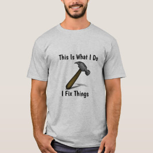 T-shirt Je fixe des choses