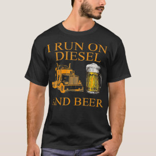 T-shirt Je Fonctionne Sur Diesel Et Chauffeur De Camion De