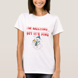 T-shirt Je fond mais c'est un bonhomme de neige