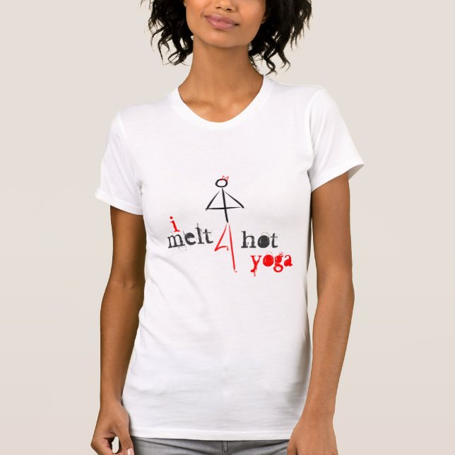 T-shirt Je fonds pour le yoga chaud (Devant)