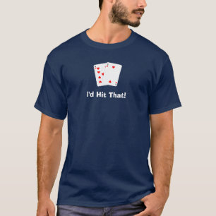 T-shirt Je frapperais cela ! Pièce en t de Black Jack