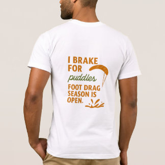 T-shirt Je freine pour les flaques