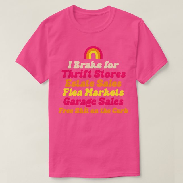 T-shirt Je freine pour les ventes immobilières Thrift Stor (Design devant)
