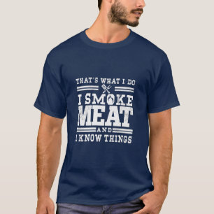 T-shirt Je Fumais De La Viande Et Je Connais Des Choses Dr