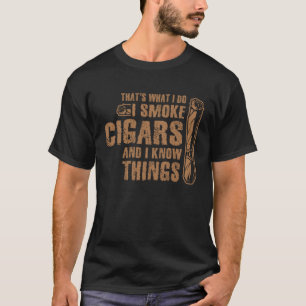 T-shirt Je fume des cigares et je connais des choses Cigar
