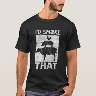 T-shirt Je fumerais ça - Funny BBQ Fumeur Père Barbecue