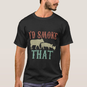 T-shirt Je fumerais cette chemise - Vintage Funny Bbq Gril