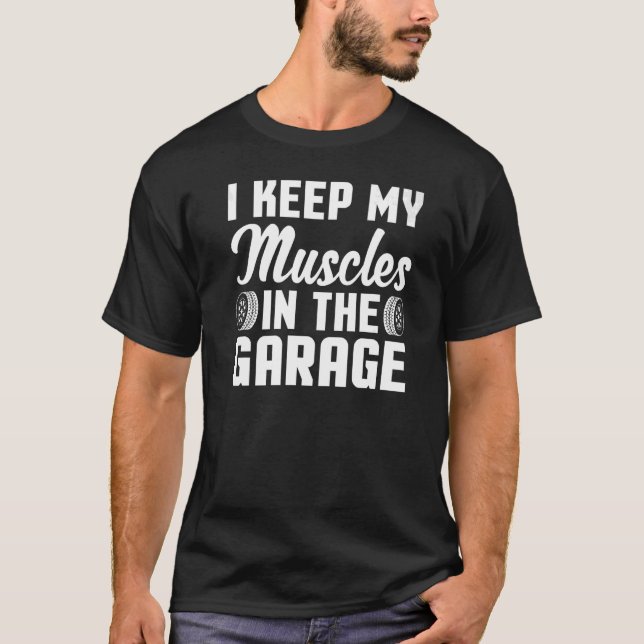 T-shirt Je garde mes muscles dans le Garage Horsepower Mac (Devant)