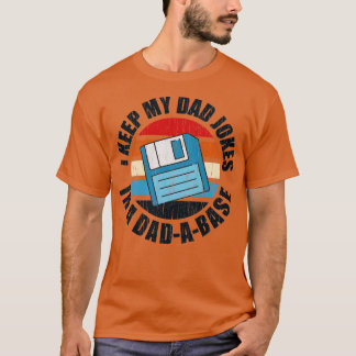 T-shirt Je garde mon père plaisante dans une base de donné
