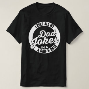 T-shirt Je Garde Tout Mon Père Plaisanter Dans Un Papa Un