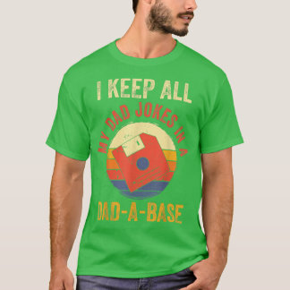 T-shirt Je Garde Tout Mon Père Plaisanter Dans Un Papa Une