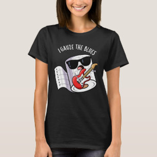 T-shirt Je Gauze Les Blues Drôle Jeu De Premiers Soins Dar