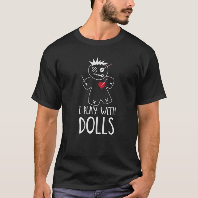 T-shirt Je Joue Avec Dolls Voodoo Karma Doll Halloween (Devant)