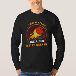 T-shirt Je Joue Comme Une Fille Essaie De Continuer Le Bas