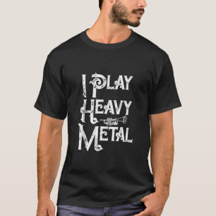 T-shirt Je joue de la bande métallique lourde amoureux Tru