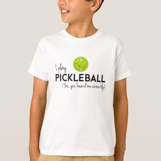 T-shirt Je joue Pickleball