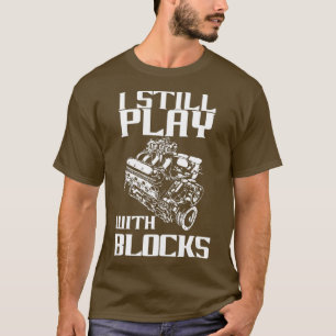 T-shirt Je Joue Toujours Avec Des Blocs Drôle Jour De Voi