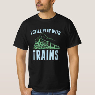 T-shirt Je Joue Toujours Avec Les Trains