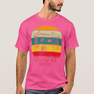T-shirt Je joue toujours avec Tracteurs Funny Farmer Cadea