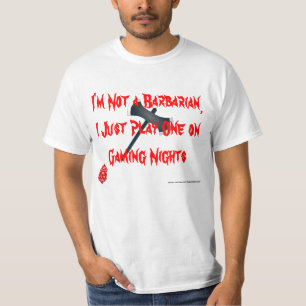 T-shirt Je joue un barbare
