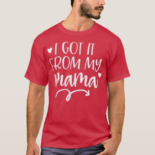 T-shirt Je l'ai eu de ma maman Mère Fille Correspondance s