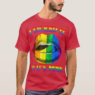 T-shirt Je l'ai léché donc c'est la mienne LGBTQ Lips Rain
