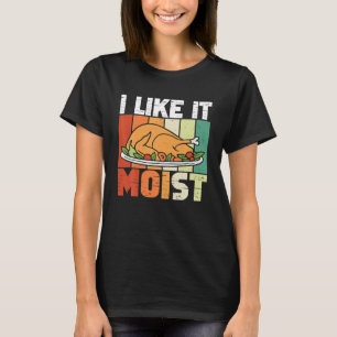 T-shirt Je L'Aime Moist Thanksgiving Costume Turquie Jour