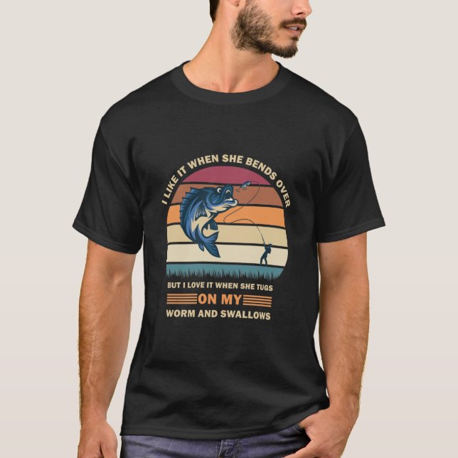 T-shirt Je L'Aime Quand Elle Tire Sur Les Cadeaux De Pêche (Devant)