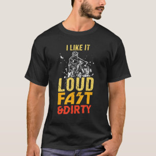 T-shirt Je L'Aime Vélo Vite Vite Vite Vite Rapide Et Sale