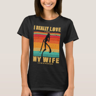 T-shirt Je L'Aime Vraiment Quand Ma Femme Me Laisse Aller