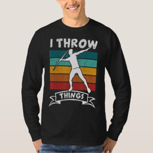 T-shirt Je Lance Les Choses Suivi Et Champ Javelin Thrower
