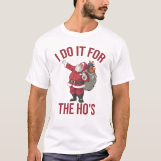 T-shirt Je le fais pour le héros, Rude Christmas Shirt, Pè