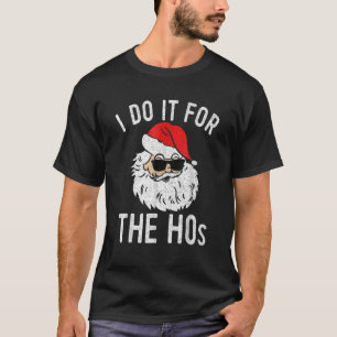 T-shirt Je Le Fais Pour Noël À Hos En Juillet Père Noël