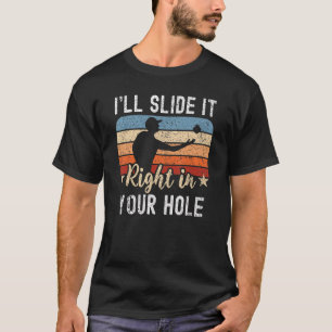 T-shirt Je le glisse directement dans votre sac à trou Tos