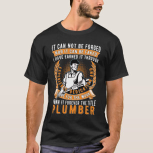 T-shirt Je le possède pour toujours le titre Plomber Plumb