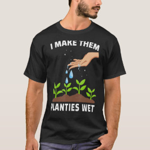 T-shirt Je Leur Rends Planties Wet Shirt Gardening Plante