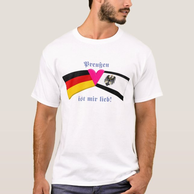 T-shirt Je lieb de MIR aime de la Prusse/Preussen IST (Devant)