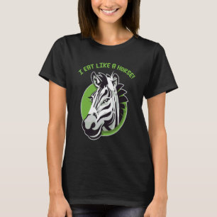 T-shirt Je mange comme un cheval - design zèbre mignon drô