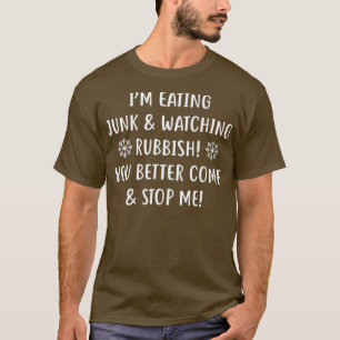 T-shirt Je mange du sot en regardant des poubelles Noël dr