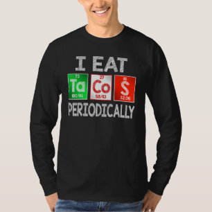 T-shirt Je Mange Périodiquement Des Tacos - Nourriture Mex