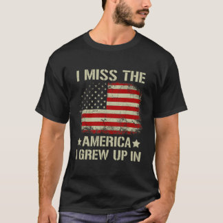 T-shirt Je Manque L'Amérique Que J'Ai Grandi Dans Le Drape
