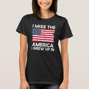 T-shirt Je Manque L'Amérique Que J'Ai Grandi Dans Le Drape