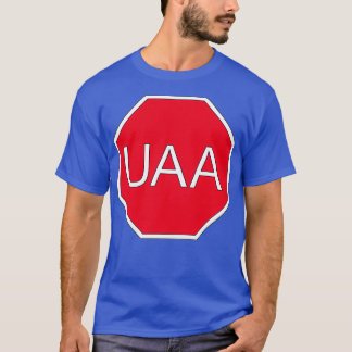 T-shirt Je M'Arrête Pour UAA