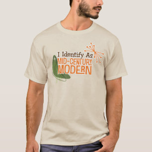 T-shirt Je Me Considère Comme Moderne Au Mi-Siècle