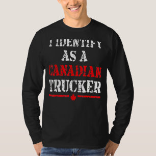 T-shirt Je Me Considère Comme Un Camion Canadien Drôle Fre