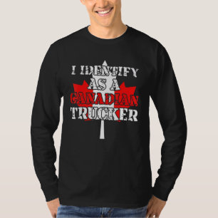 T-shirt Je Me Considère Comme Un Convoi Canadien Pour La L